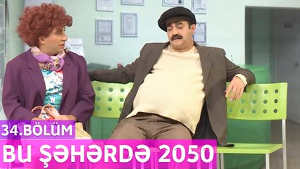 Bu Şəhərdə 2050 - 34.Bölüm