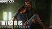 The Last of Us - Episode 9 Preview - HBO Max