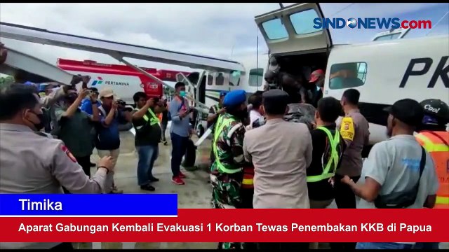 Aparat Gabungan Kembali Evakuasi 1 Korban Tewas Penembakan KKB di Papua