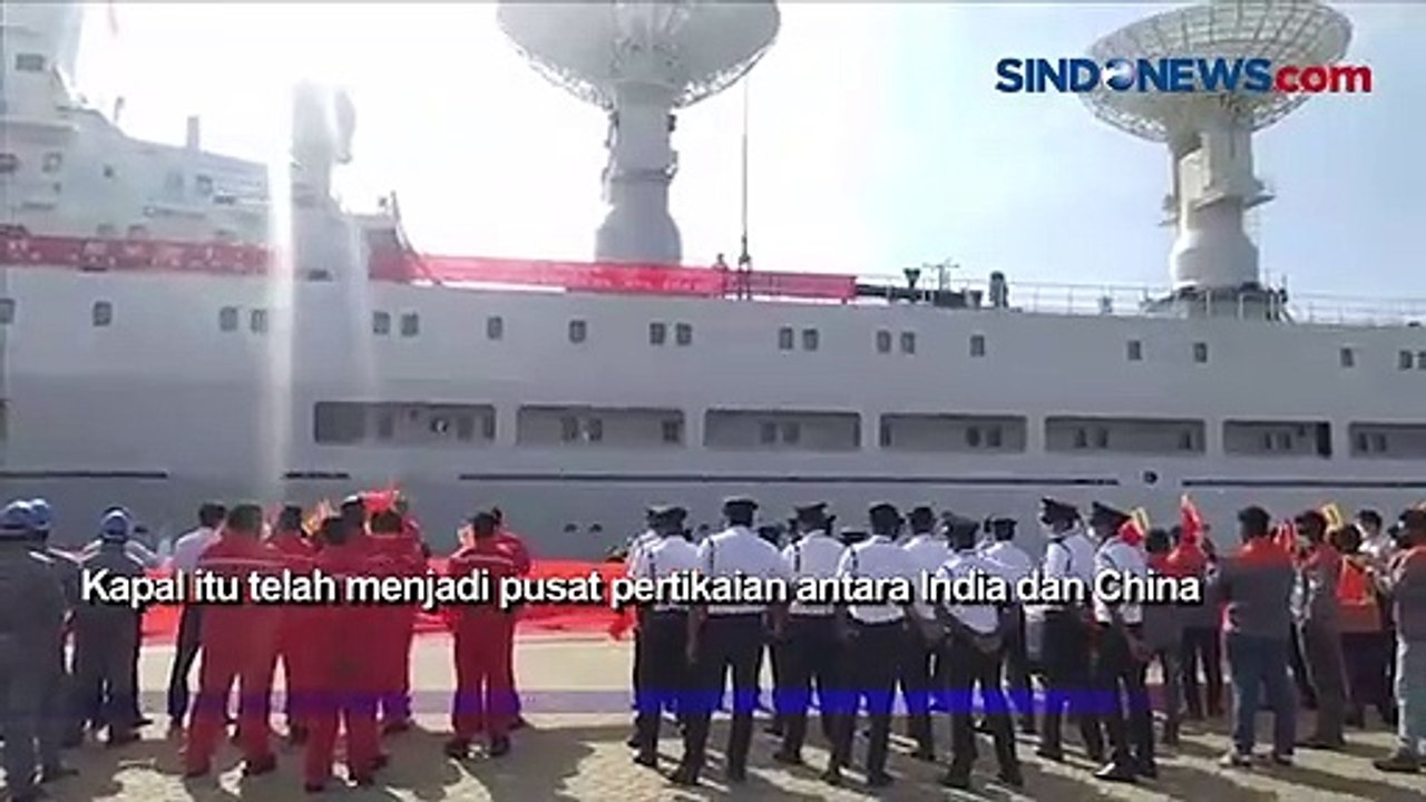 Kapal Yuan Wang 5 China Tiba di Sri Lanka, India dan Amerika Cemas