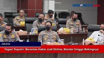 Tegas! Kapolri: Berantas Habis Judi Online, Bandar hingga Bekingnya