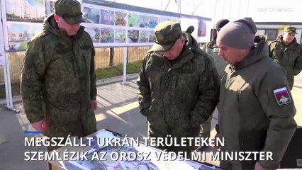 Ukrán területeken szemlézik az orosz védelmi miniszter