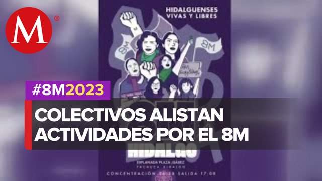 Colectivos y la sociedad civil se organizan para las actividades previas del 8 de marzo; Hidalgo