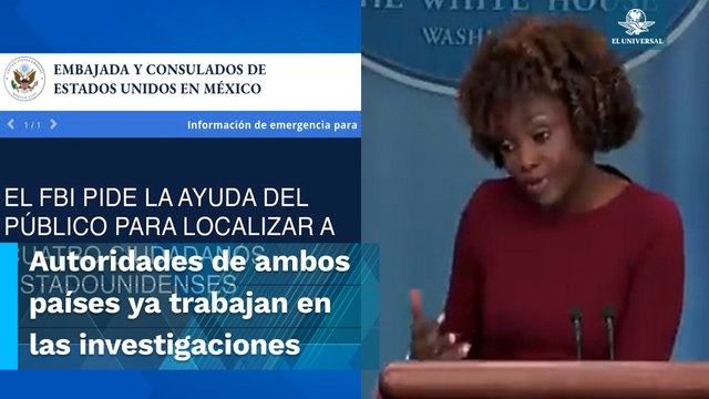 Es inaceptable : EU sobre el secuestro de cuatro de sus ciudadanos en Matamoros, Tamaulipas