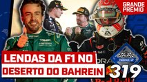 VERSTAPPEN DOMINA F1 NO BAHREIN   ALONSO BRILHA | Paddock GP #319
