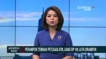 Detik-Detik Komplotan Perampok Tembak Petugas ATM dan Gasak Uang Rp100 Juta!