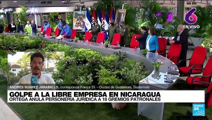 Informe desde Antigua: anulan personería jurídica a gremios empresariales en Nicaragua