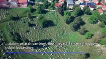 Pemakaman Yahudi di Sarajevo Masih Terawat setelah Ratusan Tahun