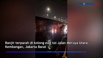 Hujan Deras, Kolong Tol Meruya Utara Kebanjiran