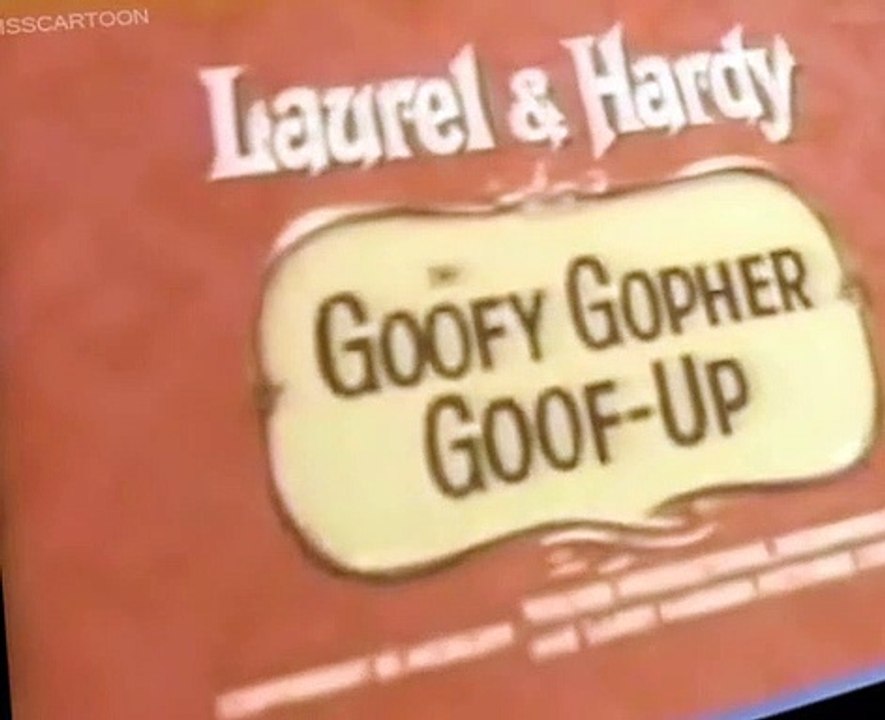 Laurel and Hardy Laurel and Hardy E043 Goofy Gopher Goof-Up