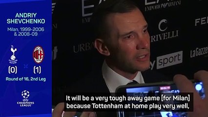 Andriy Shevchenko previews Milan-Tottenham second leg