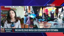 [LIVE] Ada Wacana Relokasi, Akankah Rumah Korban Kebakaran Depo Pertamina Plumpang Dipindahkan?