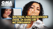 Waitress, nag-breakdown dahil sa isang uri ng sawsawan | GMA News Feed