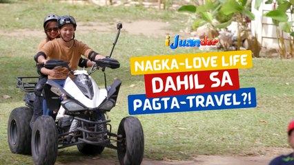 Nagka-love life dahil sa pagta-travel?! | I Juander