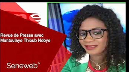 Revue de Presse du 7 Mars 2023 avec Mantoulaye Thioub Ndoye