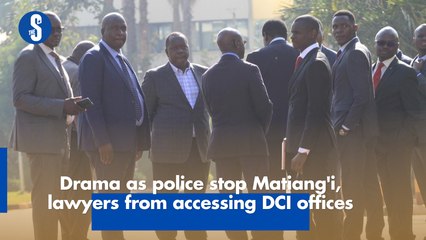 Drama as police stop Matiang'i, lawyers from accessing DCI offices