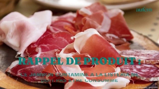 Rappel de produit : ce jambon contaminé à la Listeria ne doit pas être consommé
