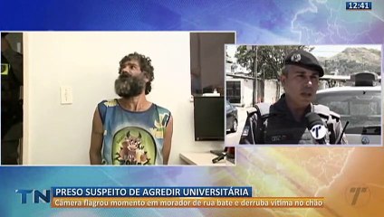 Morador de rua que agrediu universitária em Vitória é preso