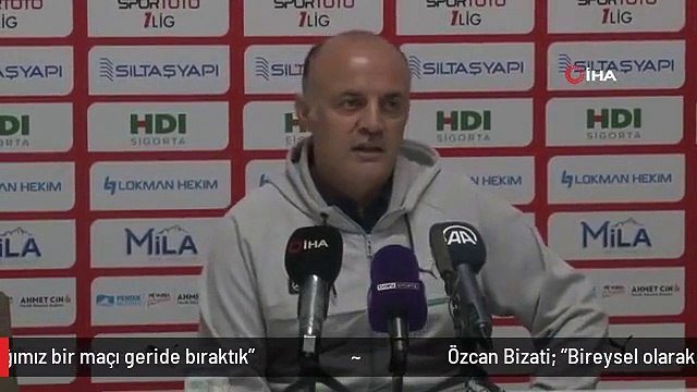 Özcan Bizati: Bireysel olarak çok fazla hata yaptığımız bir maçı geride bıraktık