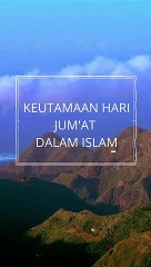 Keutamaan Hari Jum'at dalam Islam