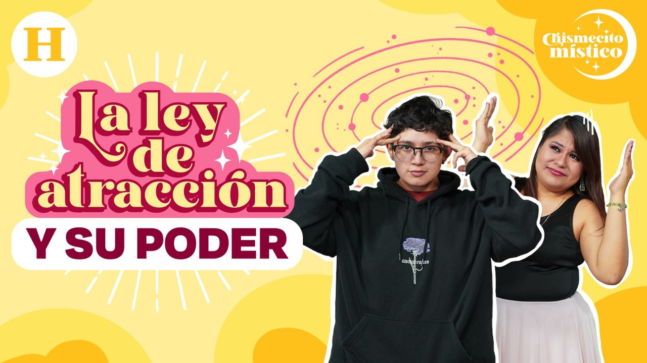 ¿Cómo usar el poder de la atracción para MANIFESTAR algo?  | Chismecito Místico