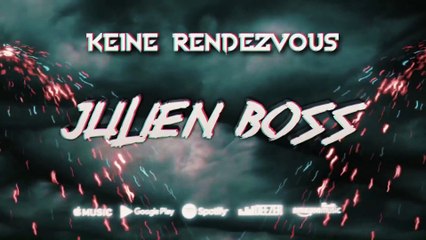 #41: JULIEN BOSS  - Keine Rendezvous