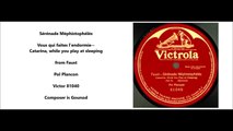 Pol Plancon - Serenade Mephistopheles (1903)