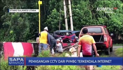 Terkendala Blank Spot, Pemasangan CCTV Gunung Api karangetang Dipindahkan