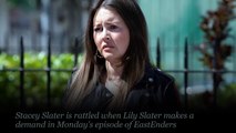 EastEnders spoilers Episode 6657 _ Stacey Slater is alarmed by Lily's shock requ