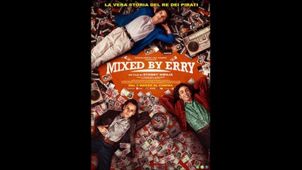 Mixed By Erry - Trailer in italiano © 2023 Commedia
