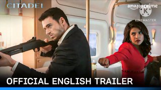 Citadel - Official Trailer | Prime Video India