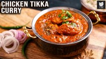 Fiery Hot Chicken Tikka | Chicken Tikka Curry | Chef Prateek Dhawan | Get Curried