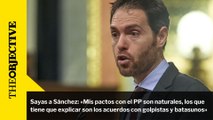Sayas a Sánchez: «Mis pactos con el PP son naturales, los que tiene que explicar son los acuerdos con golpistas y batasunos»
