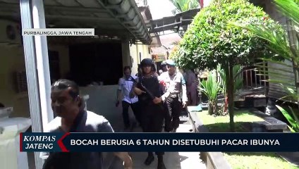 Bocah Berusia 6 Tahun Disetubuhi Pacar Ibunya