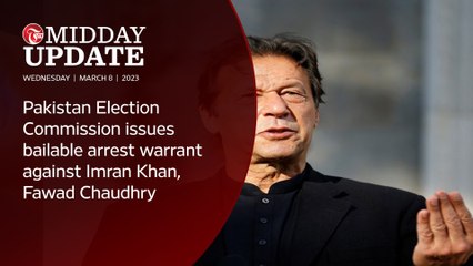 Tải video: #MIDDAY_UPDATE: Pakistan Election Commission issues bailable arrest warrant against Imran Khan