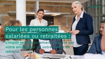Impôts à la source : un changement important annoncé pour les contribuables