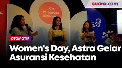 Peringati International Women's Day 2023, Asuransi Astra gelar Literasi Keuangan dan Asuransi Kesehatan Healthtech