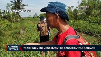 Tracking Menembus Hutan ke Pantai Bantar Panjang