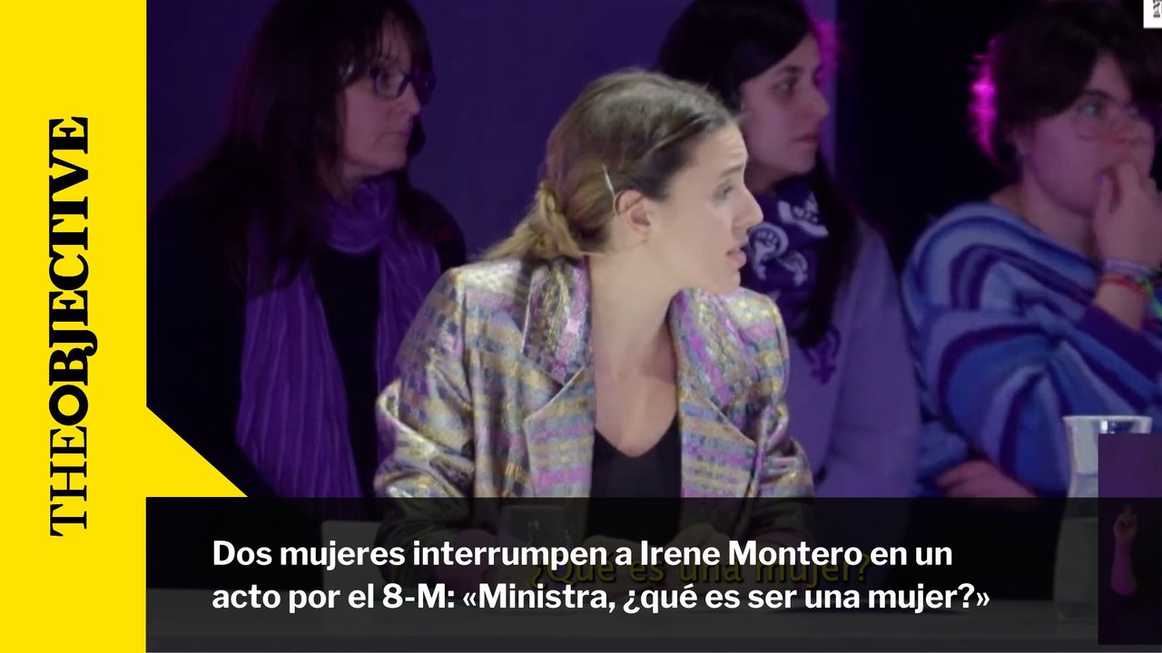 Dos mujeres interrumpen a Irene Montero en un acto por el 8-M: «Ministra, ¿qué es ser una mujer?»