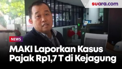 MAKI Laporkan Perusahaan Kertas ke Kejagung Terkait Dugaan Kasus Pengemplangan Pajak Rp1,7 T