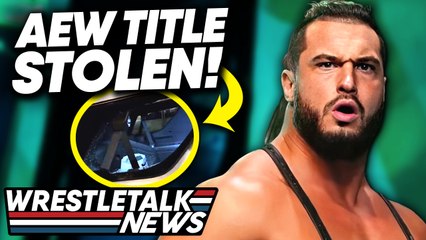 Wardlow’s TNT Title STOLEN! AEW FORCES WWE Booking Change! | WrestleTalk