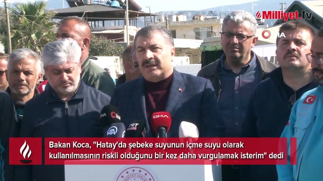 Bakan Koca'dan Hatay'da 'şebeke suyu' açıklaması
