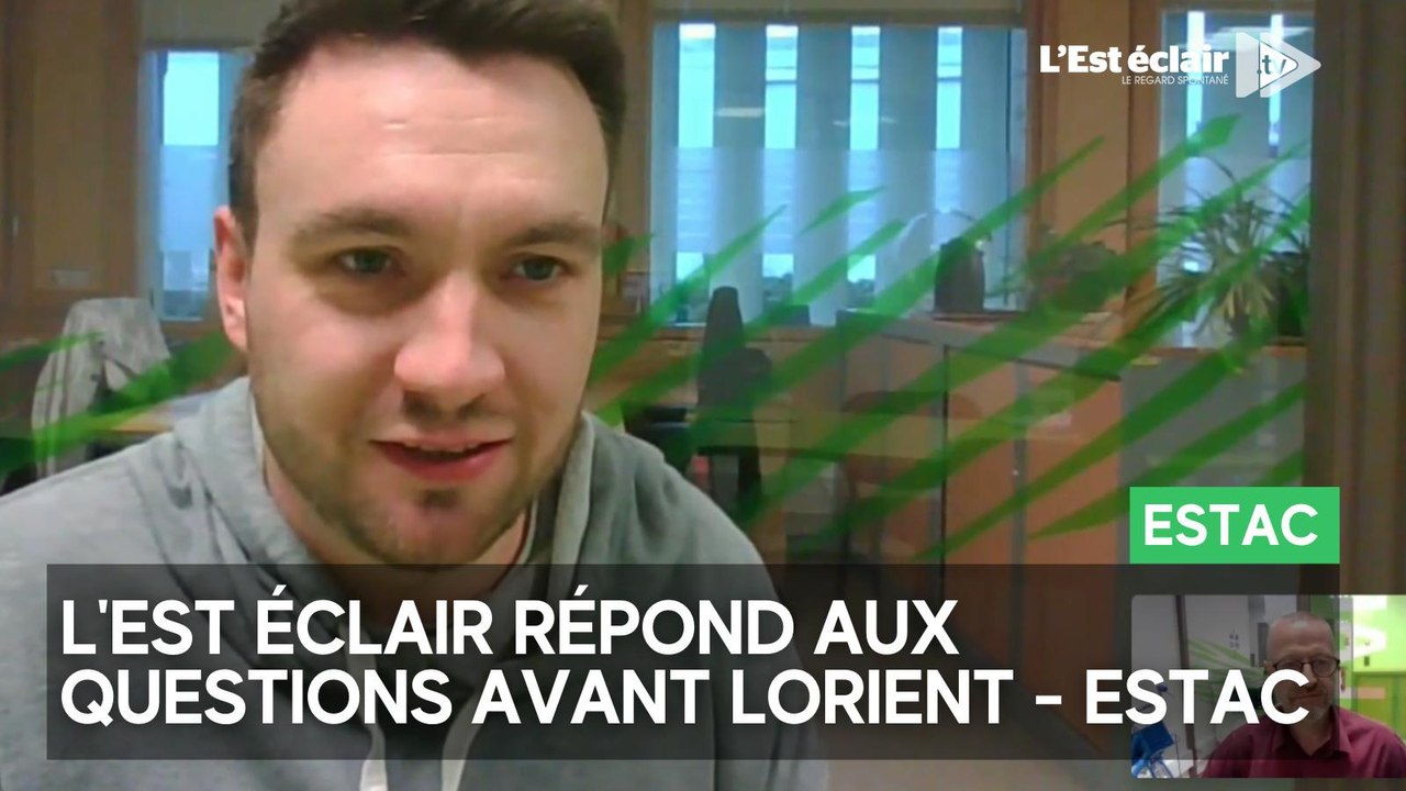 Lorient - Estac : l’Est éclair répond aux questions des lecteurs