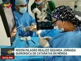 Mérida | 400 pacientes recibieron intervención quirúrgica de cataratas a través de la Misión Milagro