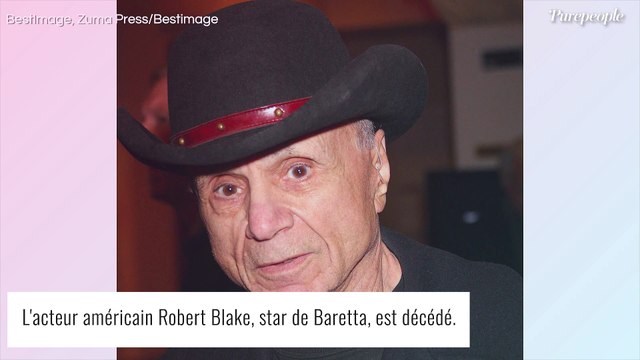 Mort de Robert Blake à 89 ans : l'acteur américain avait été accusé puis acquitté du meurtre de sa femme