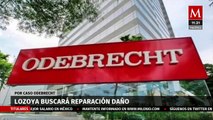 Emilio Lozoya buscará reparación del daño por caso Odebrecht