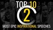 Goalcast's Top 10 Most Epic Inspirational Speeches  | Vol.2