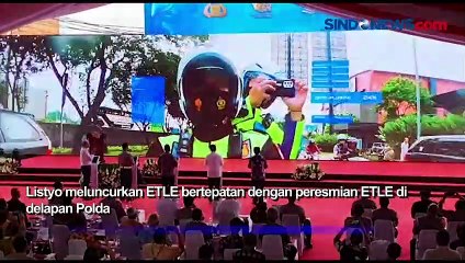Rayakan HUT ke-67 Lalu Lintas Bhayangkara , Kapolri Resmikan ETLE Serentak Se-Indonesia