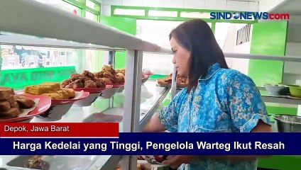 Harga Kedelai yang Tinggi, Pengelola Warteg Ikut Resah
