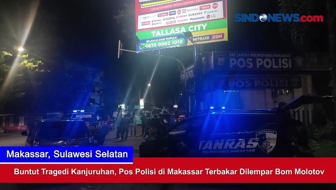Buntut Tragedi Kanjuruhan, Pos Polisi di Makassar Terbakar Dilempar Bom Molotov